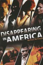 Watch Disappearing in America Solarmovie