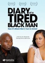 Watch Diary of a Tired Black Man Solarmovie