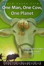 Watch One Man One Cow One Planet Solarmovie