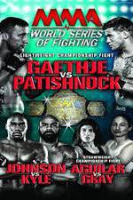 Watch World Series of Fighting 8: Gaethje vs. Patishnock Solarmovie
