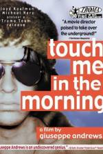 Watch Touch Me in the Morning Solarmovie