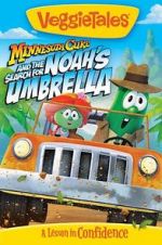 Watch VeggieTales: Minnesota Cuke and the Search for Noah\'s Umbrella Solarmovie