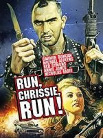 Watch Run Chrissie Run! Solarmovie