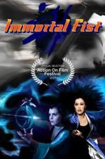 Watch Immortal Fist: The Legend of Wing Chun Solarmovie