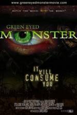 Watch Green Eyed Monster Solarmovie