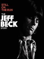 Watch Jeff Beck: Still on the Run Solarmovie