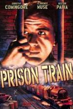 Watch Prison Train Solarmovie