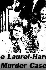 Watch The Laurel-Hardy Murder Case Solarmovie