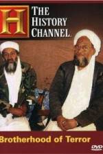 Watch The History Channel Brotherhood of Terror Solarmovie