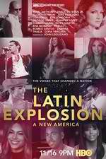 Watch The Latin Explosion: A New America Solarmovie