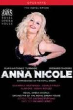 Watch Anna Nicole from the Royal Opera House Solarmovie