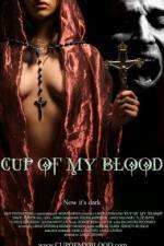 Watch Cup of My Blood Solarmovie