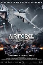 Watch Air Force: The Movie - Selagi Bernyawa Solarmovie