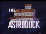 Watch The Astroduck (Short 1966) Solarmovie