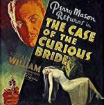 Watch The Case of the Curious Bride Solarmovie