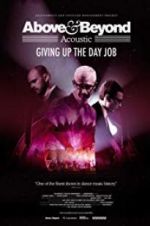 Watch Above & Beyond Acoustic - Giving Up The Day Job Solarmovie
