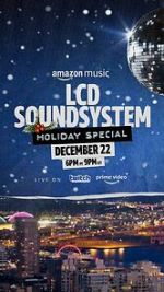 Watch The LCD Soundsystem Holiday Special (TV Special 2021) Solarmovie