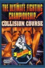 Watch UFC 15 Collision Course Solarmovie