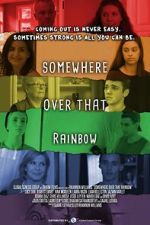 Watch Somewhere Over That Rainbow Solarmovie