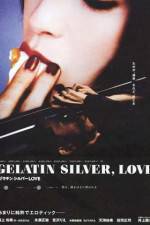 Watch Gelatin Silver Love Solarmovie
