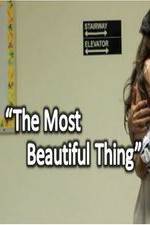Watch The Most Beautiful Thing Solarmovie