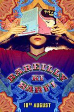 Watch Bareilly Ki Barfi Solarmovie