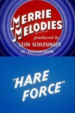 Watch Hare Force (Short 1944) Solarmovie