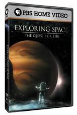 Watch Exploring Space The Quest for Life Solarmovie