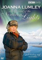 Watch Joanna Lumley in the Land of the Northern Lights Solarmovie