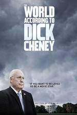 Watch The World According to Dick Cheney Solarmovie
