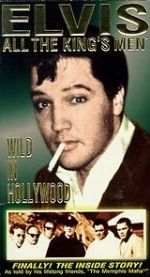 Watch Elvis: All the King\'s Men (Vol. 3) - Wild in Hollywood Solarmovie