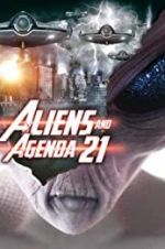 Watch Aliens and Agenda 21 Solarmovie