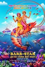 Watch Barb and Star Go to Vista Del Mar Solarmovie