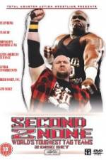 Watch TNA: Second 2 None: World's Toughest Tag Teams Solarmovie