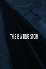 Watch This Is a True Story Solarmovie