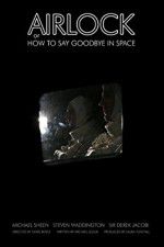 Watch Airlock or How to Say Goodbye in Space Solarmovie