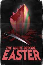 Watch The Night Before Easter Solarmovie