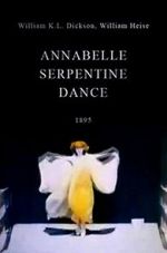 Watch Serpentine Dance by Annabelle Solarmovie