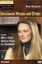 Watch Uncommon Women and Others Solarmovie