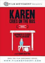 Watch Karen Cries on the Bus Solarmovie
