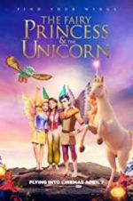 Watch The Fairy Princess & the Unicorn Solarmovie