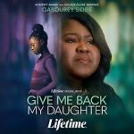 Watch Give Me Back My Daughter Solarmovie