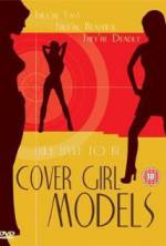 Watch Cover Girl Models Solarmovie
