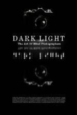Watch Dark Light: The Art of Blind Photographers Solarmovie
