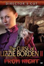 Watch The Curse of Lizzie Borden 2: Prom Night Solarmovie