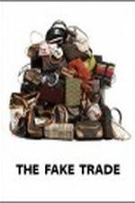 Watch The Fake Trade Solarmovie