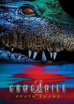 Watch Crocodile 2: Death Swamp Solarmovie
