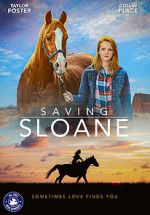Watch Saving Sloane Solarmovie