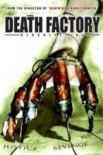 Watch The Death Factory Bloodletting Solarmovie