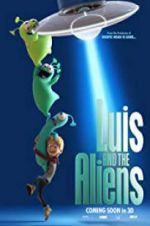 Watch Luis & the Aliens Solarmovie